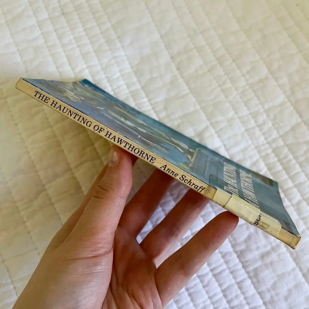 The Haunting of Hawthorne by Anne Schraff 1978